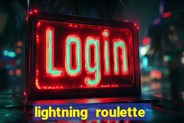 lightning roulette como jogar